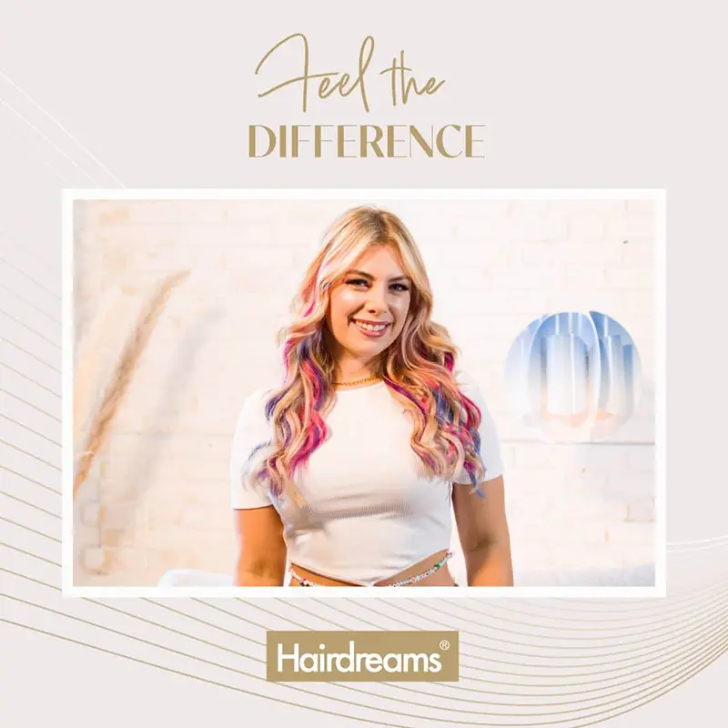 Affiche hairdreams Feel the difference